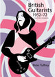 Book cover of: British Guitarists 1952-1972