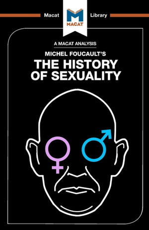 Analysis of Michel Foucault's The History of Sexuality