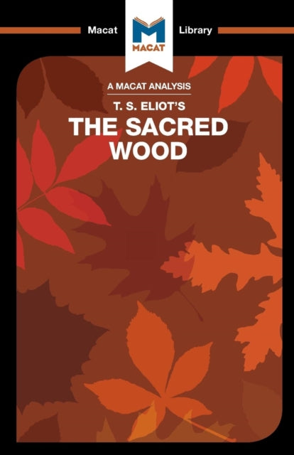 Book cover of: Analysis of T.S. Eliot's The Sacred Wood. By: Rachel Teubner