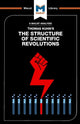 Analysis of Thomas Kuhn's The Structure of Scientific Revolutions