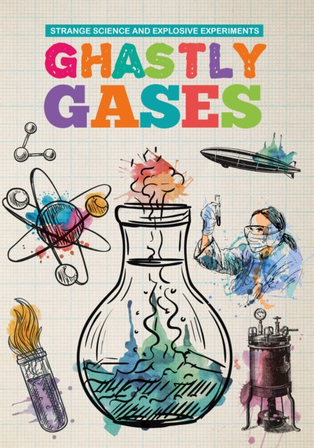 Book cover of: Ghastly Gases. By: Mike Clark