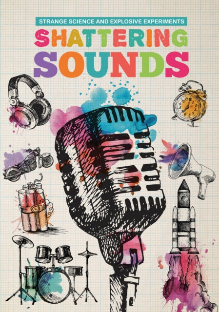 Book cover of: Shattering Sounds. By: Mike Clark