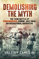 Book cover of: Demolishing the Myth. By: Valeriy Zamulin