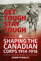 Book cover of: Get Tough Stay Tough. By: Kenneth Radley