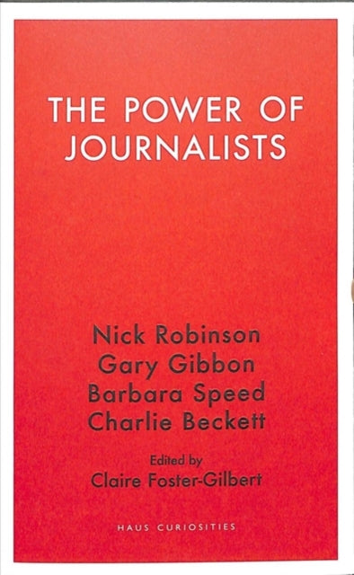Book cover of: Power of Journalists. By: Nick Robinson