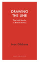 Book cover of: Drawing the Line. By: Ivan Gibbons
