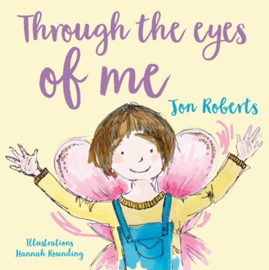 Through the Eyes of Me 9781912213009 Jonathan Roberts