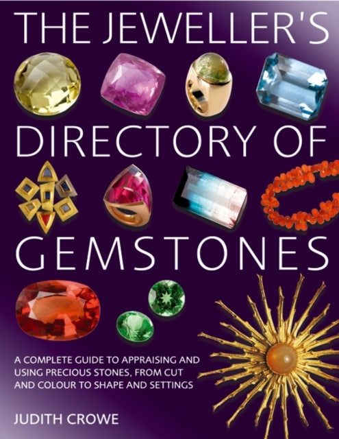 Book cover of: Jeweller's Directory of Gemstones. By: Ms Judith Crowe