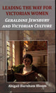 Book cover of: Leading the Way for Victorian Women. By: Abigail Burnham Bloom