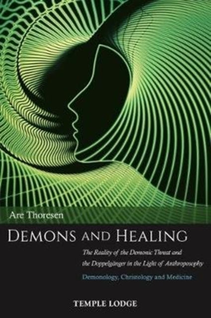 Book cover of: Demons and Healing. By: A. R. E. THORESEN