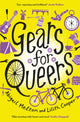 Book cover of: Gears for Queers. By: Abigail Melton