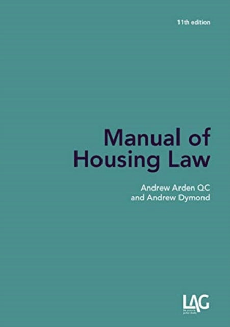 Book cover of: Manual of Housing Law 11th edition. By: Andrew Arden
