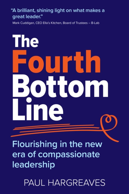 Book cover of: Fourth Bottom Line. By: Paul Hargreaves