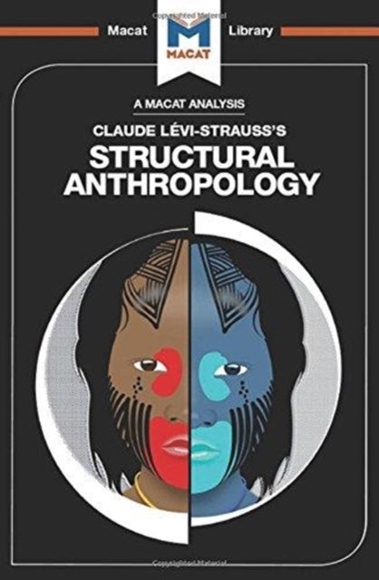 Book cover of: Analysis of Claude Levi-Strauss's Structural Anthropology. By: Jeffrey A. Becker