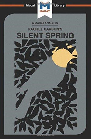 An Analysis of Rachel Carson's Silent Spring