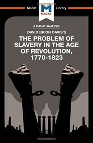 Analysis of David Brion Davis's The Problem of Slavery in the Age of Revolution, 1770-1823