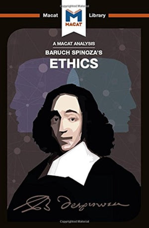 Analysis of Baruch Spinoza's Ethics