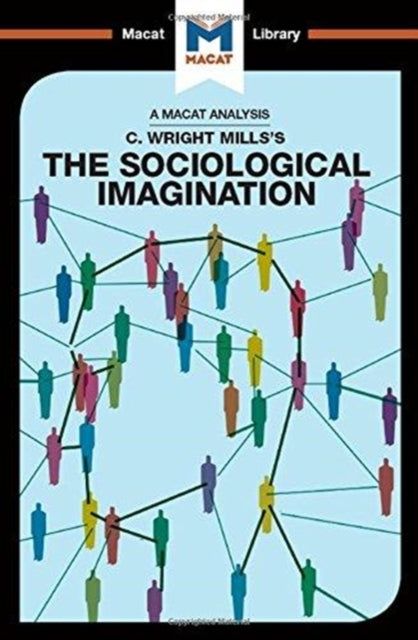 Book cover of: Analysis of C. Wright Mills's The Sociological Imagination. By: Ismael Puga