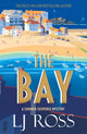 Bay, A Summer Suspense Mystery 9781912310937 L. J. Ross