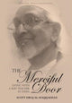 Book cover of: Merciful Door. By: Scott Siraj al-Haqq Kugle