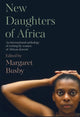 Book cover of: New Daughters of Africa. By: Margaret Busby