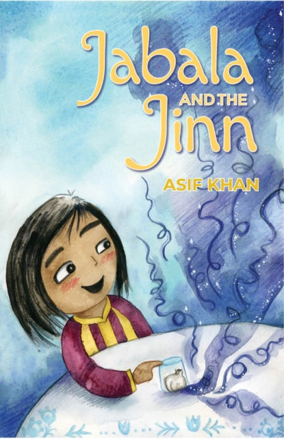 Book cover of: Jabala and the Jinn. By: ASIF KHAN