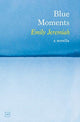 Book cover of: Blue Moments. By: JEREMIAH