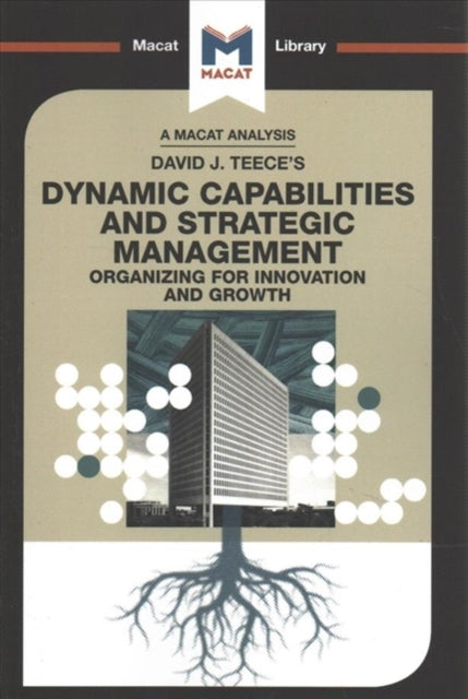 Book cover of: Analysis of David J. Teece's Dynamic Capabilites and Strategic Management. By: Veselina Stoyanova