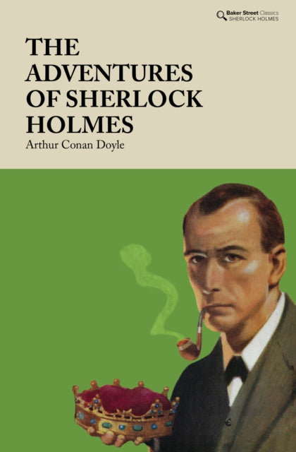 Book cover of: Adventures of Sherlock Holmes. By: Arthur Conan Doyle
