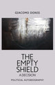 Book cover of: Empty Shield. By: Giacomo Donis