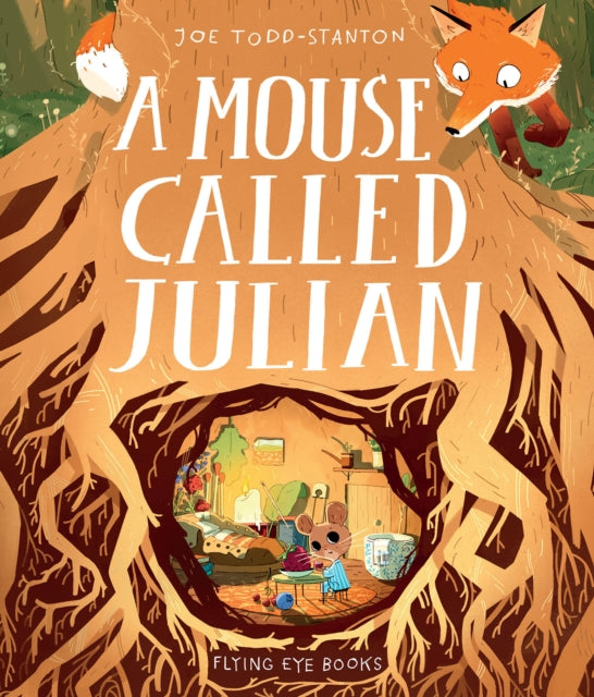 Book cover of: Mouse Called Julian. By: Joe Todd-Stanton