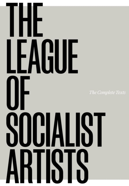 Book cover of: League of Socialist Artists