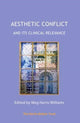 Book cover of: Aesthetic Conflict and its Clinical Relevance. By: HARRIS WILLIAMS