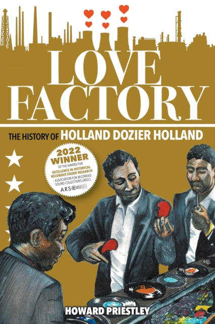 Book cover of: Love Factory. By: Howard Priestley