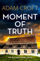 Book cover of: Moment of Truth