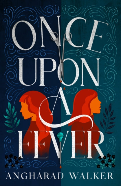 Once Upon a Fever 9781912626984 Angharad Walker