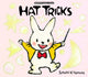 Book cover of: Hat Tricks. By: Satoshi Kitamura (きたむらさとし)