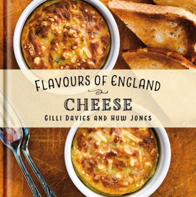 Book cover of: Flavours of England: Cheese. By: Gilli Davies