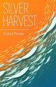 Silver Harvest 9781912665341 Daryl Fraser