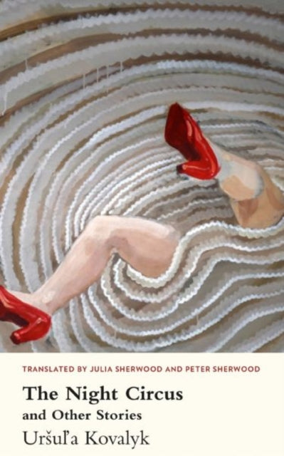 Book cover of: Night Circus and Other Stories. By: Ursula Kovalyk