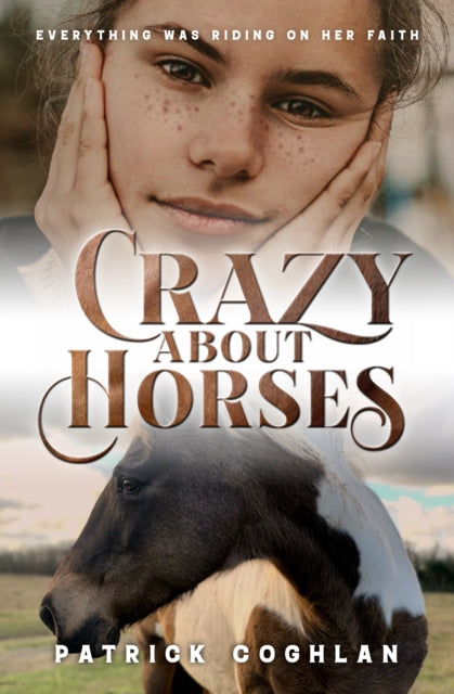 Book cover of: Crazy About Horses. By: Patrick Coghlan