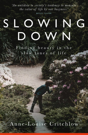 Slowing Down