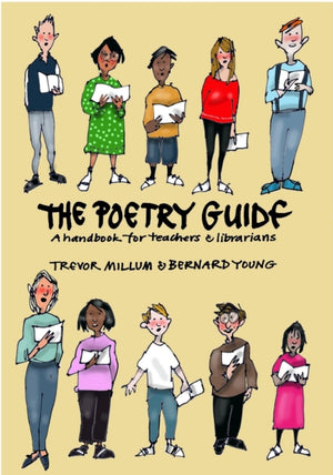 Poetry Guide, A 'How to' Guide for Teachers and Librarians