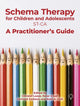 Book cover of: Schema Therapy with Children and Adolescents. By: Peter Graaf