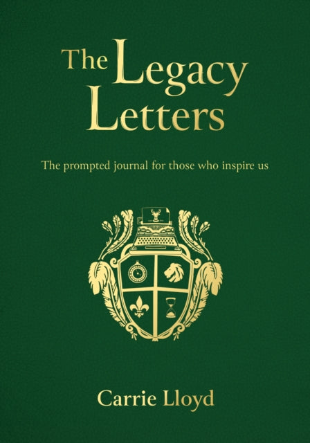 Book cover of: Legacy Letters. By: Carrie Lloyd