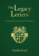 Book cover of: Legacy Letters. By: Carrie Lloyd