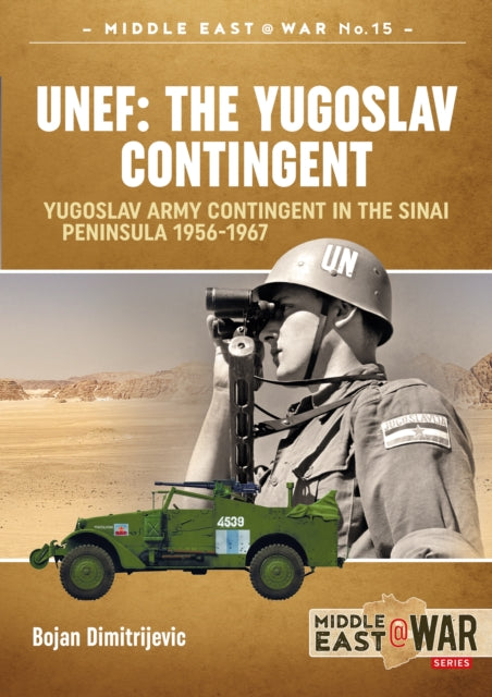 Book cover of: UNEF: The Yugoslav Contingent