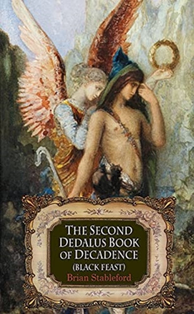 Book cover of: Second Dedalus Book of Decadence. By: STABLEFORD Brian[Ed]