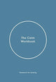 Book cover of: Calm Workbook. By: Alain De Botton