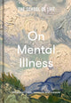 Book cover of: School of Life: On Mental Illness. By: The School of Life